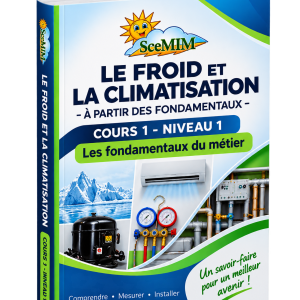 Livre SCEMIM Le froid et la climatisation, cours 1 niveau 1